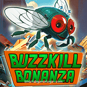 Buzzkill Bonanza